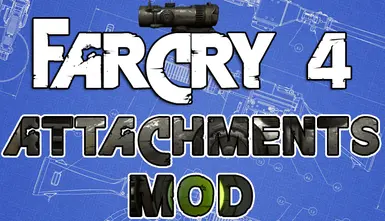 FC4 Attachments Mod