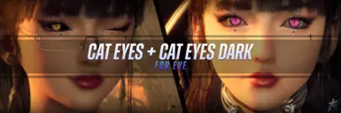 Cat Eyes for Eve