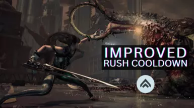 Improved Rush Cooldown