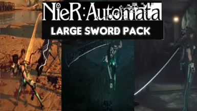Nier Automata Large Sword Pack