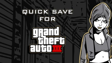 Quick Save For GTA 3