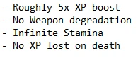 5x XP and No Death XP Loss and Infinite Durability