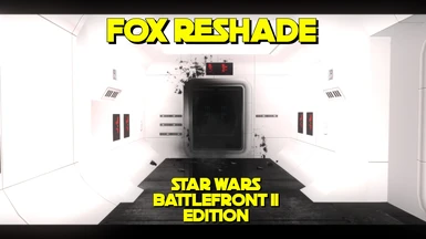 Fox Reshade - SWBF2 Edition