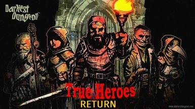 True Heroes Return