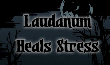 Laudanum Heals Stress