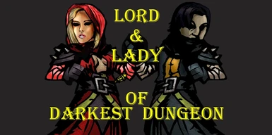 Lord or Lady of Darkest Dungeon v16707