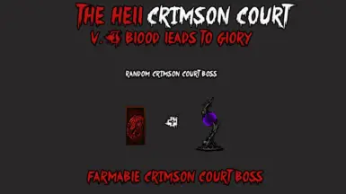 The Hell Crimson Court   Farmable Boss