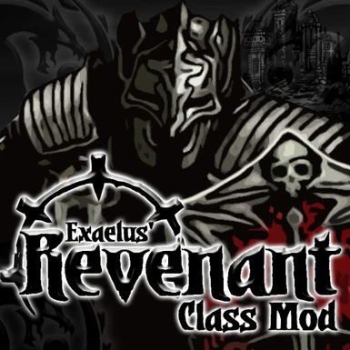 Exaelus' Revenant Class Mod