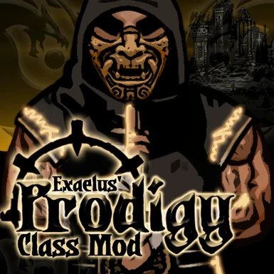 Exaelus' Prodigy Class Mod