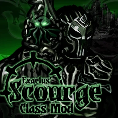 Exaelus' Scourge Class Mod