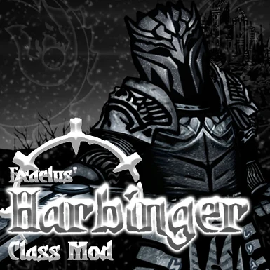 Exaelus' Harbinger Class Mod