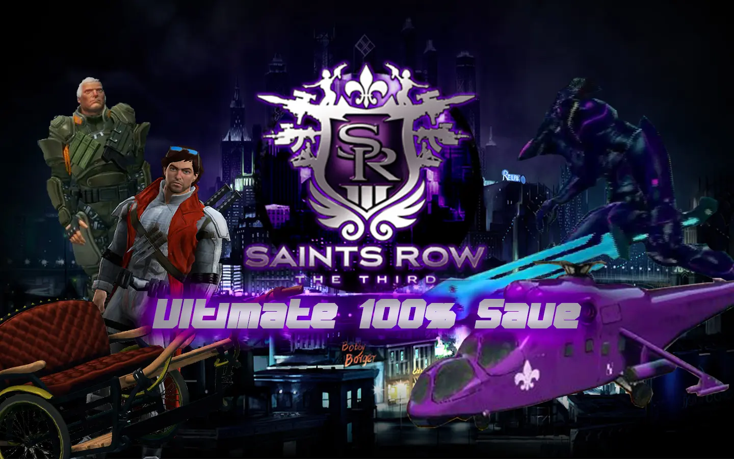 Ultimate 100 percent Save at Saints Row 3 Nexus Mods and