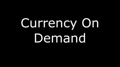 Currency On Demand