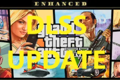 GTA 5 Enhanced DLSS Replacer