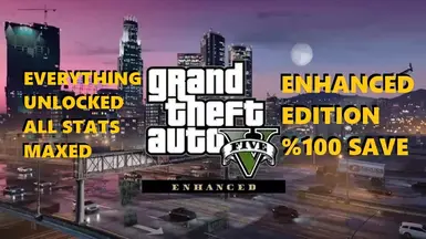 Grand Theft Auto V Enhanced Edition - 100 Save Game