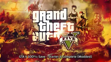 Gta V 100 Save - Starter And Complete (Modded) At Grand Theft Auto 5 Nexus  - Mods And Community