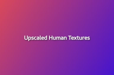 Upscaled Human Textures