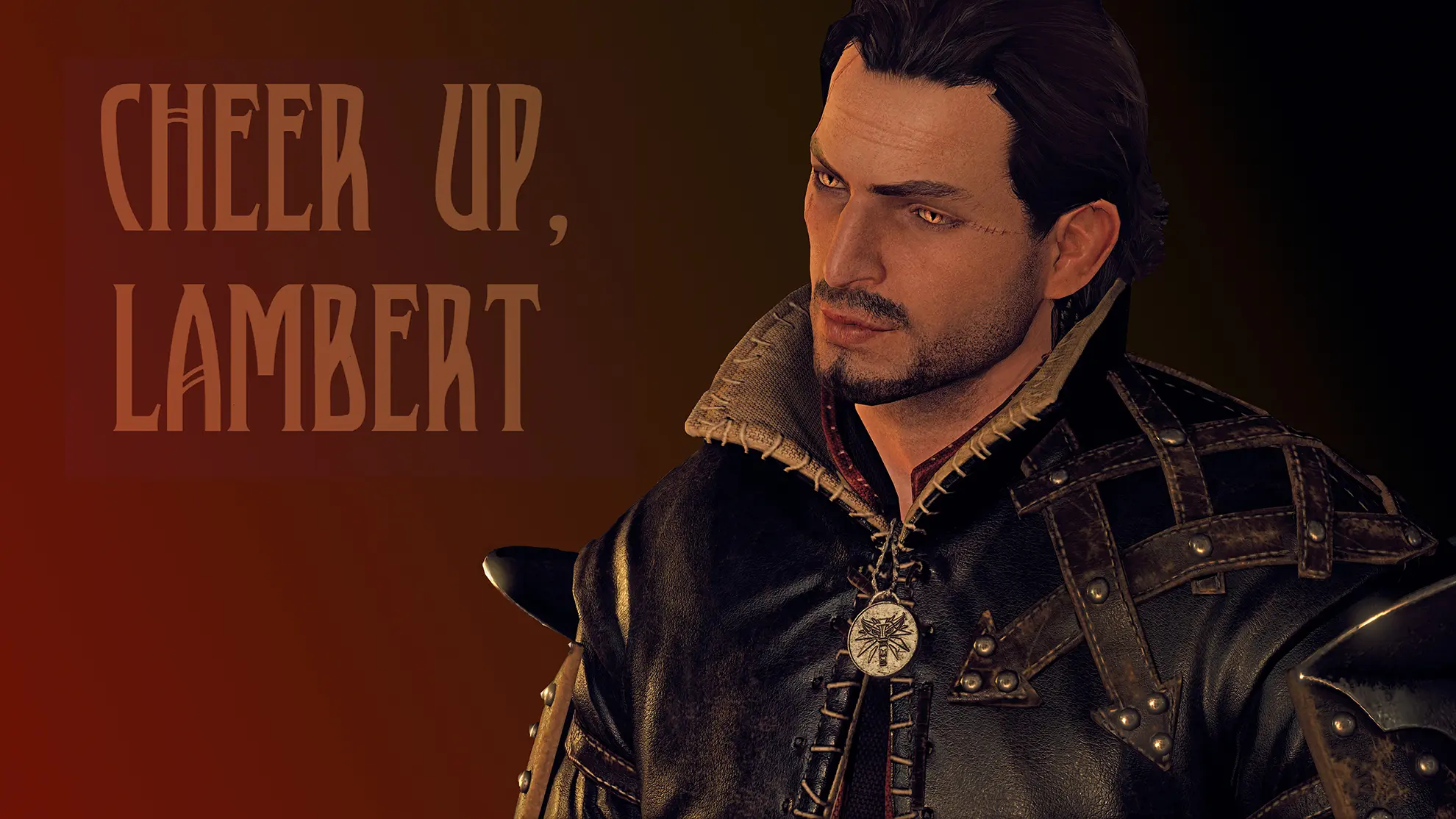 Cheer Up <b>Lambert</b> (New face) at The <b>Witcher</b> 3 Nexus - Mods and community.