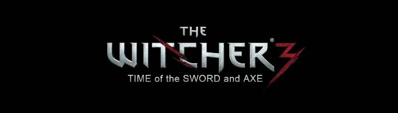 Content Expansion - Time of the Sword and Axe at The Witcher 3