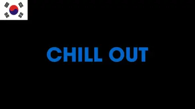 Chill Out - Korean Traslation