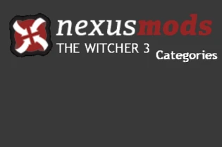Nexus Categories Witcher 3