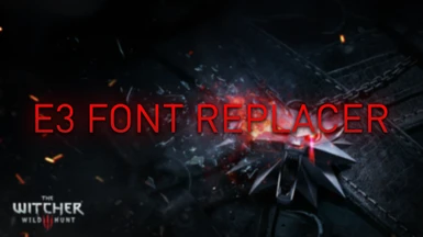 E3 Font Replacer
