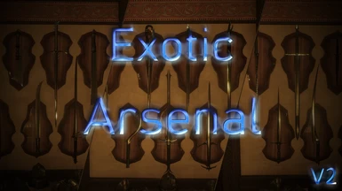 Exotic Arsenal - Weapon DLC
