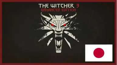 Witcher 3 - Enhanced Edition Japanese Translation