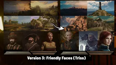 Version 2: Friendly Faces (Triss)