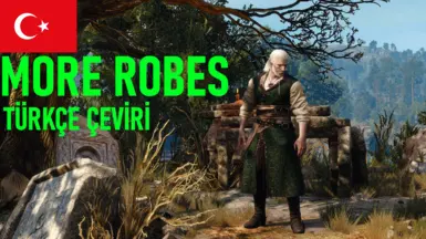 More Robes - Turkish Translation - DELETED