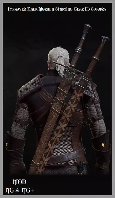 Improved Kaer Morhen Starting Gear E3 Swords