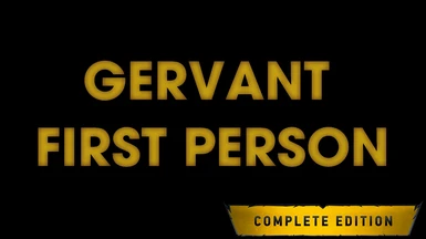 Gervant First Person