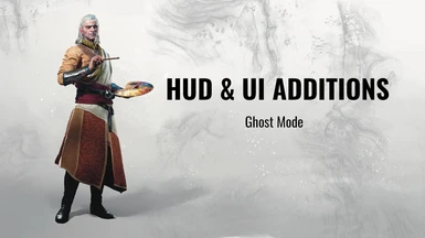 Unofficial HUD and UI Additions for Ghost Mode - 1.32