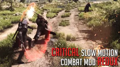 Critical slow motion combat mod witcher 3 как настроить