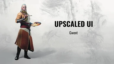 Upscaled UI - Gwent - 1.32