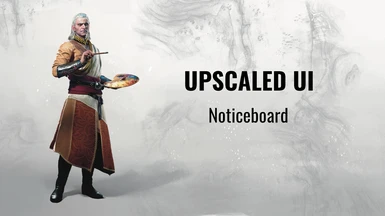 Upscaled UI - Noticeboard - 1.32