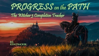 Progress on the Path - TW3 Progress Tracker (Next Gen)