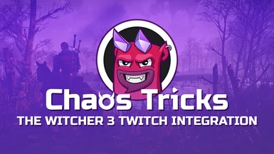 The Witcher 3 Twitch Integration (Chaos Tricks)