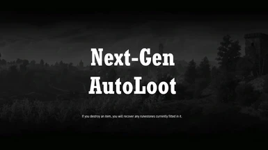Next-Gen AutoLoot