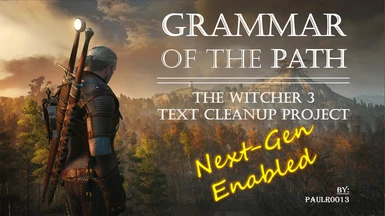 Grammar of the Path - Next Gen Enabled