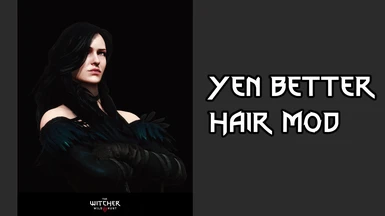 Yennefer Better Hair Mod.