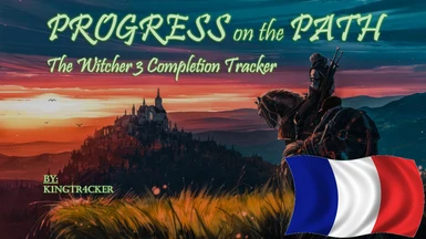 Progress on the Path - TW3 Progress Tracker (Next Gen) - French Translation