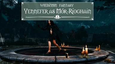 Wiedzmin Fantasy - Yennefer as Mor-Rioghain