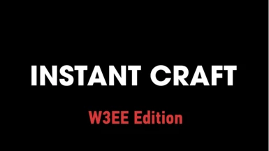 Instant Craft - W3EE Edition