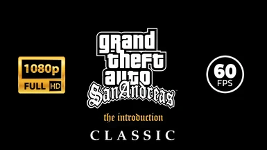 The Introduction in GTA SA Classic Edition